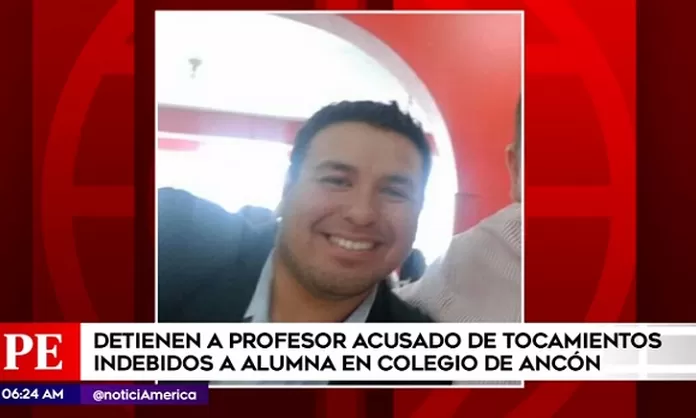 Ancón detienen a profesor acusado de realizar tocamientos indebidos a