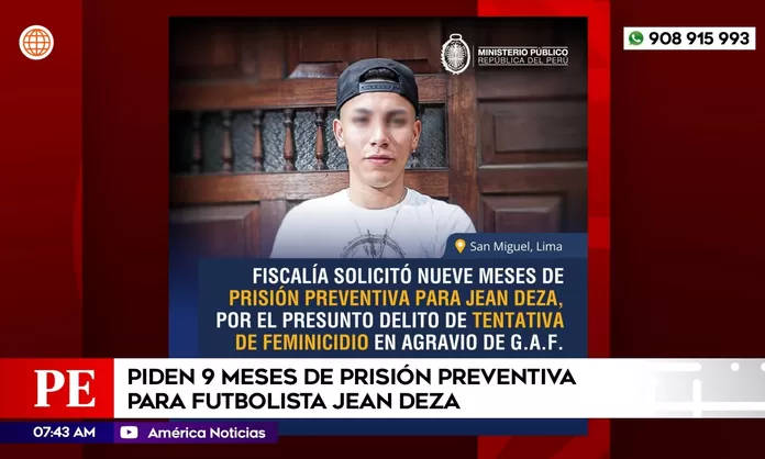 Jean Deza Piden Prisi N Preventiva Para Futbolista