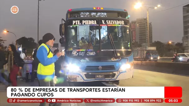 80 % de empresas de transportes estarían pagando cupos. Foto: América Noticias