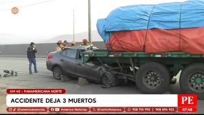 Accidente en la Panamericana Norte deja 3 muertos. Foto y video: América Noticias