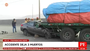 Accidente en la Panamericana Norte deja 3 muertos. Foto y video: América Noticias