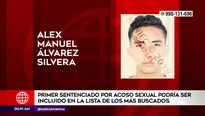 Sentenciado por acoso sexual sería incluido en los más buscados. América Noticias