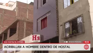 Acribillan a un hombre dentro de un hostal en San Martín de Porres. Foto y video: América Noticias