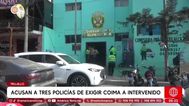 Acusan a tres policías de exigir coima a intervenido en Trujillo. Foto: América Noticias