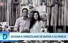 Acusan a venezolano de matar a su pareja - Noticias de domingo-al-dia