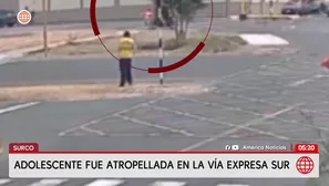Adolescente de 13 años fue atropellada en la Vía Expresa Sur. Foto y video: América Noticias
