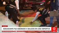 Adolescente fue asesinado en losa deportiva en el Callao