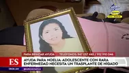 Adolescente necesita urgente un trasplante de hígado