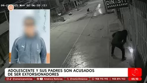 Adolescente y sus padres son acusados de ser extorsionadores en Puente Piedra. Foto y video: América Noticias