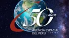 Agencia Espacial del Perú cumple 50 años de investigación y promoción de la ciencia