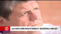 Alan García aseguró que siempre colaborará con la justicia cuando ésta lo requiera. Foto: captura de TV