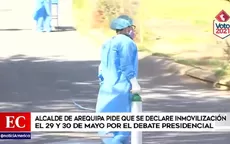 Alcalde de Arequipa pide que se declare inmovilización social el 29 y 30 de mayo por el debate presidencial - Noticias de omar-fayad