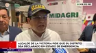 Alcalde de La Victoria pide estado de emergencia en su distrito