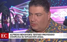 Alfredo Benavides: Testigo protegido complica situación legal del cómico - Noticias de alfredo-benavides