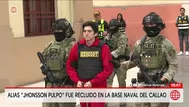 Alias Jhonsson Pulpo fue recluido en la Base Naval del Callao