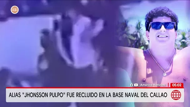 Alias Jhonsson Pulpo fue recluido en la Base Naval del Callao. Foto: América Noticias Alias Jhonsson Pulpo fue recluido en la Base Naval del Callao. Foto: América Noticias