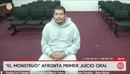 Alias El monstruo afronta primer juicio oral