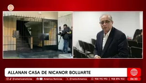 ¿Por qué allanan casa de Nicanor Boluarte?. Foto y video: América Noticias