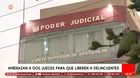 Amenazan a jueces para que liberen a delincuentes en Ventanilla