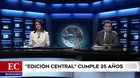 América Noticias Edición Central cumple 25 años