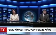 América Noticias Edición Central cumple 25 años - Noticias de aniversario