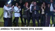 América Televisión ganó Effie Awards