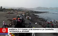 América TV y Canal N se suman a la campaña "Ayúdanos a ayudar" para damnificados tras derrame de petróleo - Noticias de derrame-petroleo