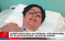 Ana Estrada: Juez resolverá en "plazo razonable" acción de amparo - Noticias de accion-amparo