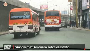La amenaza de los 'Anconeros'. Cuarto Poder