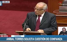 Aníbal Torres solicitó cuestión de confianza al Pleno del Congreso - Noticias de carmen-torres