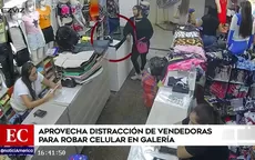 Aprovechaba distracción de vendedoras para robar celulares en galería - Noticias de vendedor