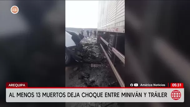 Arequipa: 13 muertos deja choque entre minivan y tráiler. Foto: América Noticias