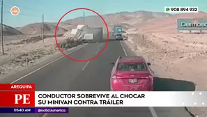 Conductor sobrevive al chocar viniván contra tráiler en Arequipa. Foto y video: América Noticias