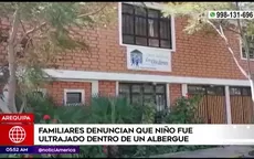 Arequipa: Denuncian que niño fue ultrajado dentro de un albergue - Noticias de albergue