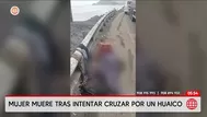 Arequipa: Mujer muere tras intentar cruzar un huaico