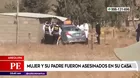 Arequipa: Mujer y su padre fueron asesinados en su casa