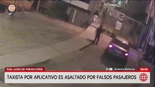 Asaltan a taxista de aplicativo en San Juan de Miraflores / América Noticias