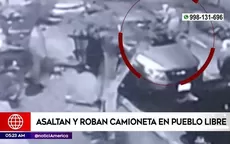 Asaltan y roban camioneta en Pueblo Libre - Noticias de defensoria-pueblo