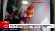 Asalto en Independencia: Cámaras captan robo y golpiza a veterinario y a su hijo