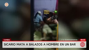 Asesinan a balazos a un hombre en un bar de Tumbes. Foto y video: América Noticias