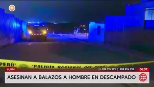 Asesinan a balazos a un hombre en un descampado en Lurín/ Video y Foto: América Noticias