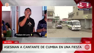 Asesinan a cantante de cumbia en fiesta en Ate. Foto y video: América Noticias