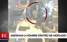 Asesinan a hombre dentro de un mercado en Villa María del Triunfo - Noticias de Gianella Marquina