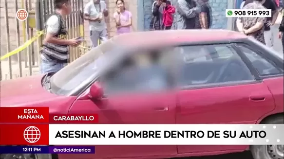 Asesinan a hombre dentro de su auto en Carabayllo. Foto: América Noticias