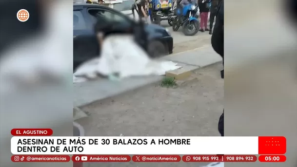 Asesinan a hombre con más de 30 balazos en El Agustino. Foto: América Noticias Asesinan a hombre con más de 30 balazos en El Agustino. Foto: América Noticias