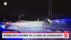 Asesinan a un hombre de siete disparos en San Martín de Porres. Foto y video: América Noticias