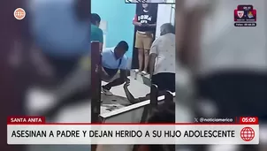 Asesinan a un hombre y hieren a su hijo en Santa Anita. Foto y video: América Noticias