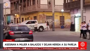 Asesinan a mujer a balazos y dejan herida a su pareja en el Callao. Foto y video: América Noticias