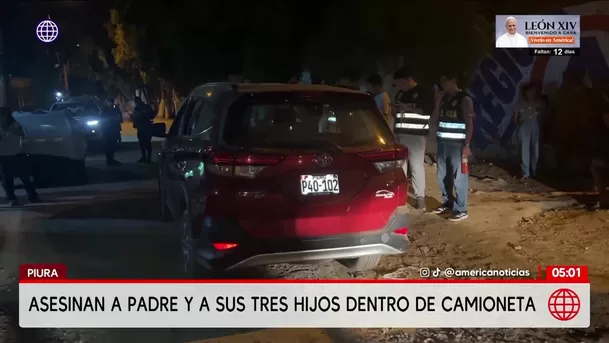 Asesinan a un padre y a sus tres hijos en una camioneta en Piura. Foto: América Noticias