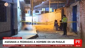 Asesinan a pedradas a un hombre en pasaje de San Martín de Porres. Foto y video: América Noticias